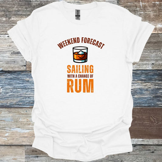 Weekend Forecast Sailing with a Chance of Rum T-Shirt