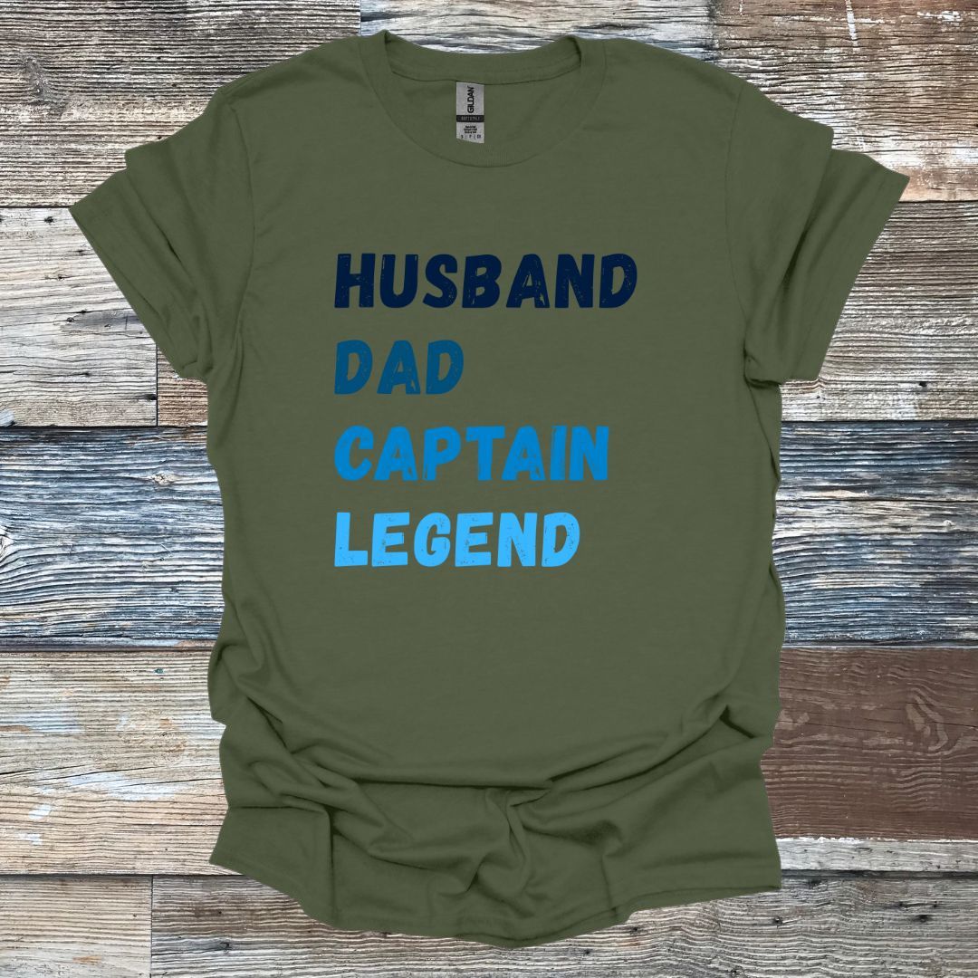 Husband Dad Captain Legend T-Shirt