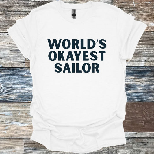 World's Okayest Sailor T-Shirt