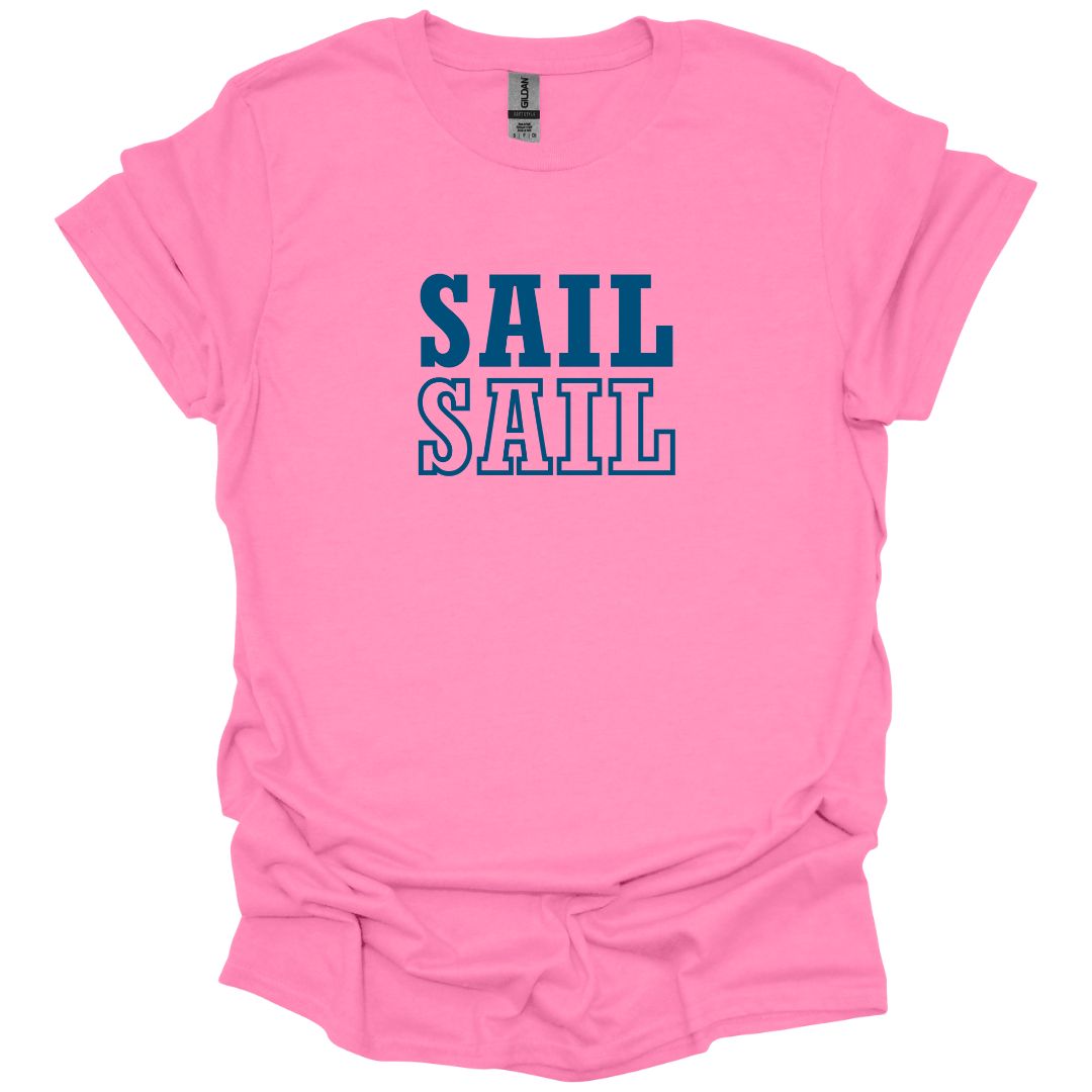 Sail Sail T-Shirt