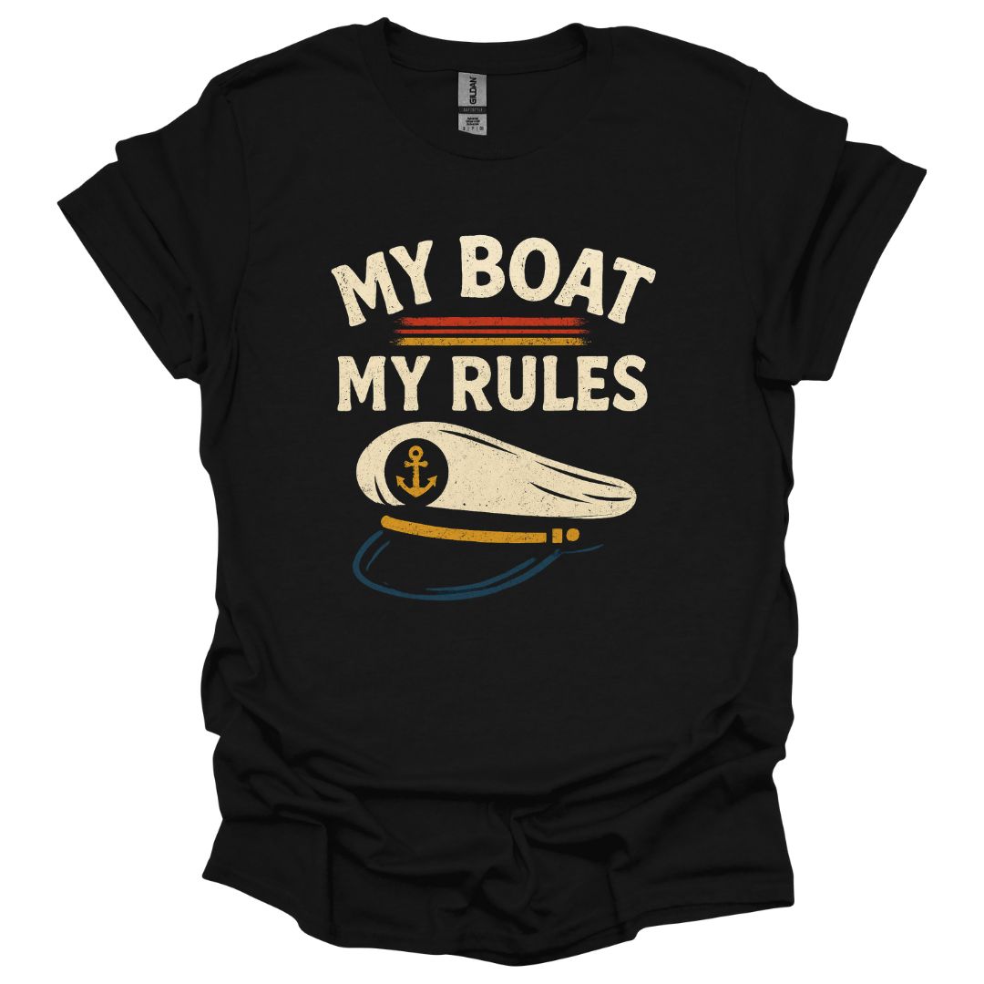 My Boat My Rules T-Shirt