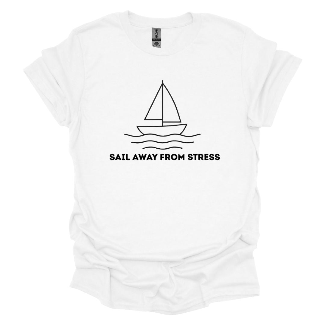 Sail Away From Stress T-Shirt
