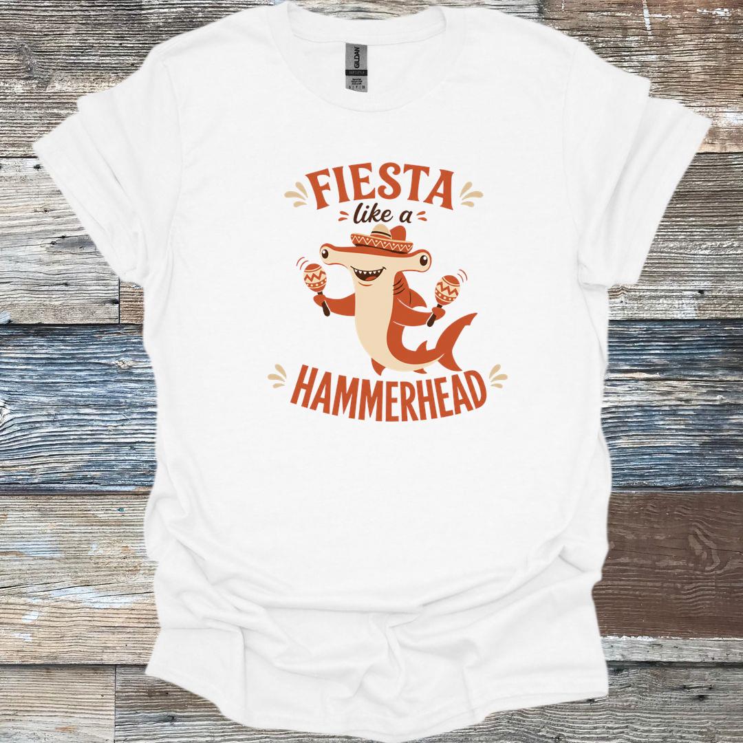 Fiesta Like A Hammerhead T-Shirt