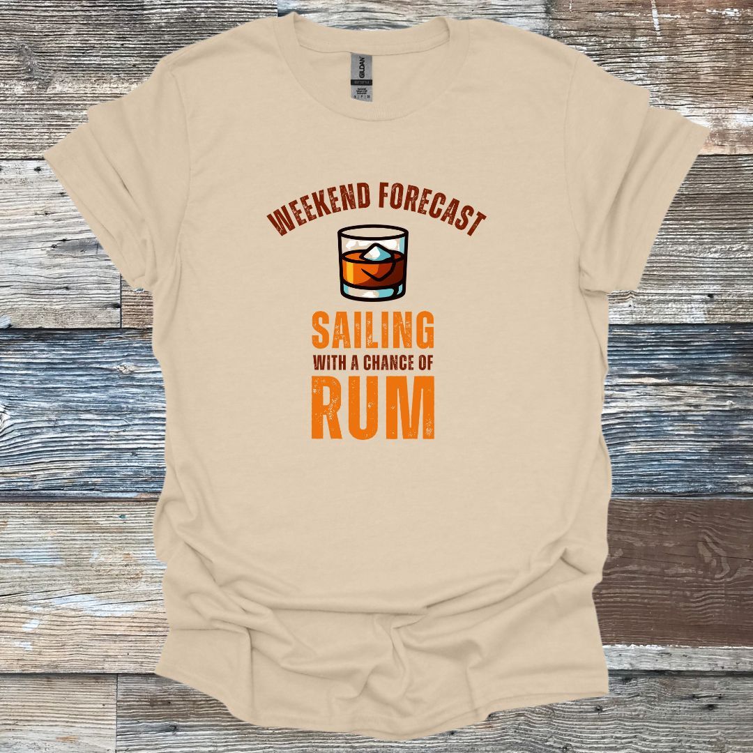 Weekend Forecast Sailing with a Chance of Rum T-Shirt