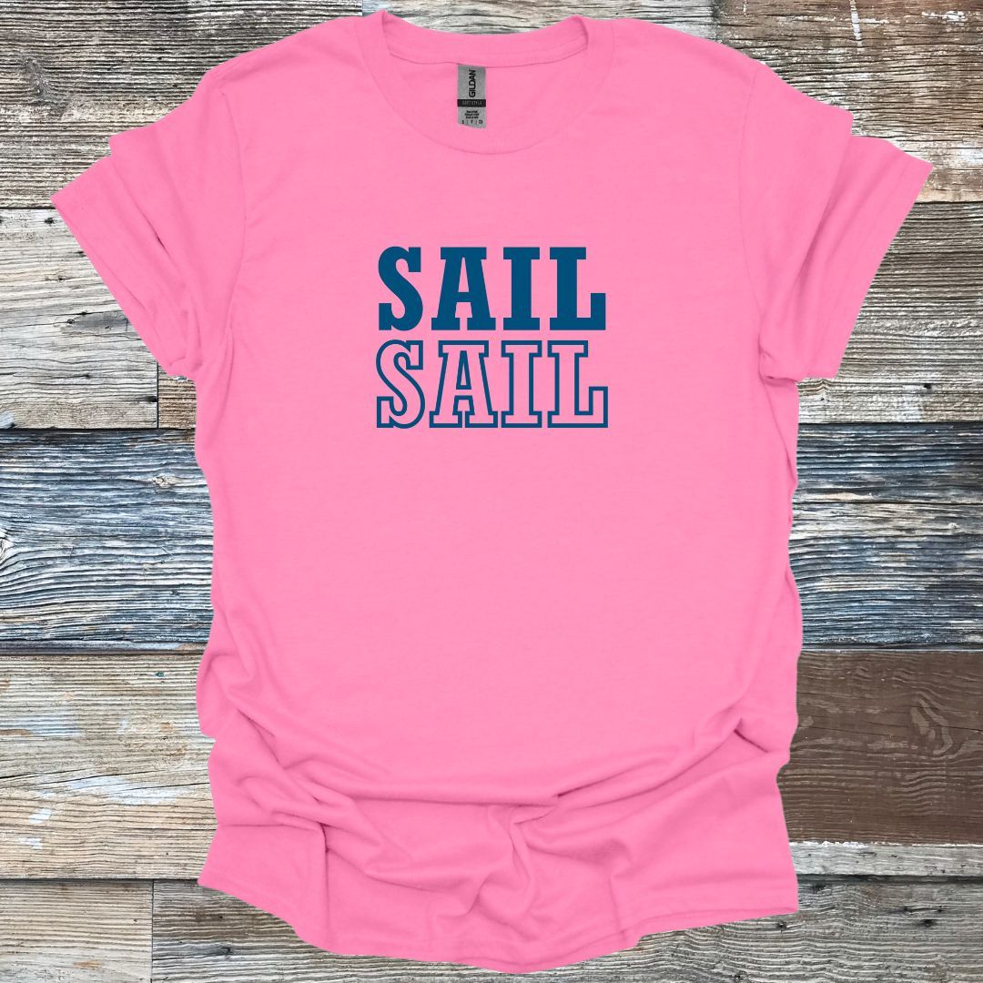 Sail Sail T-Shirt