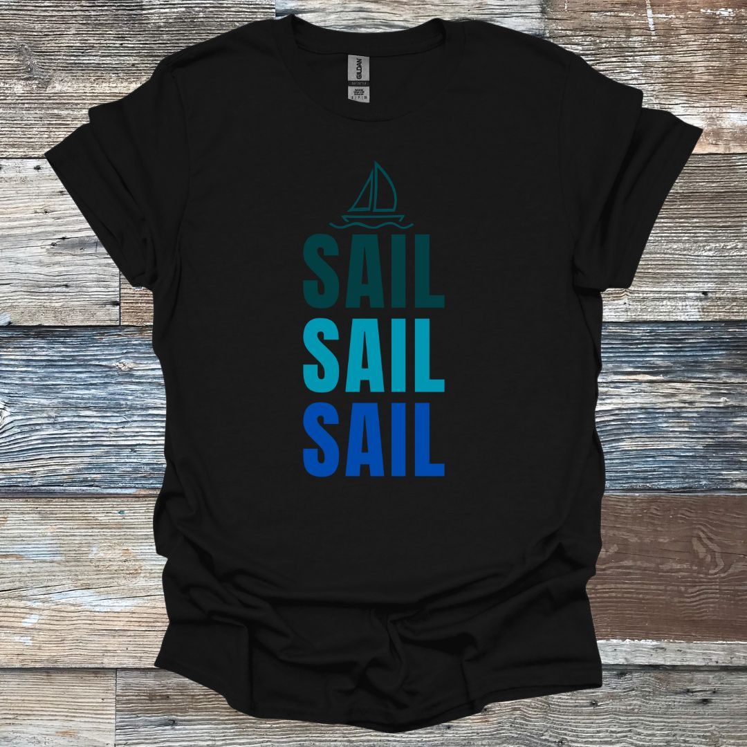 Sail Sail Sail T-Shirt