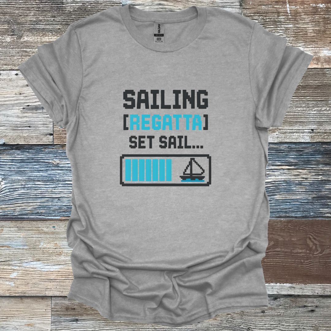 Sailing [Regatta] Set Sail T-Shirt