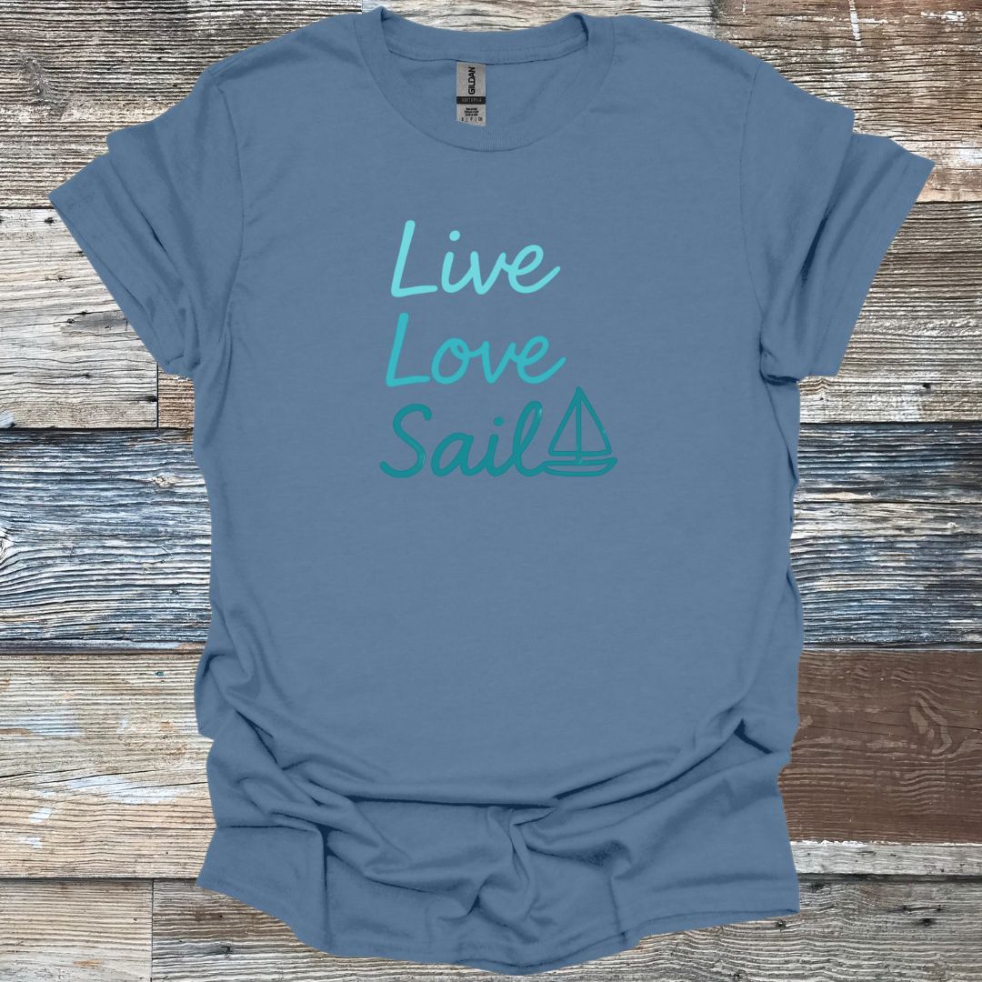 Live Love Sail T-Shirt