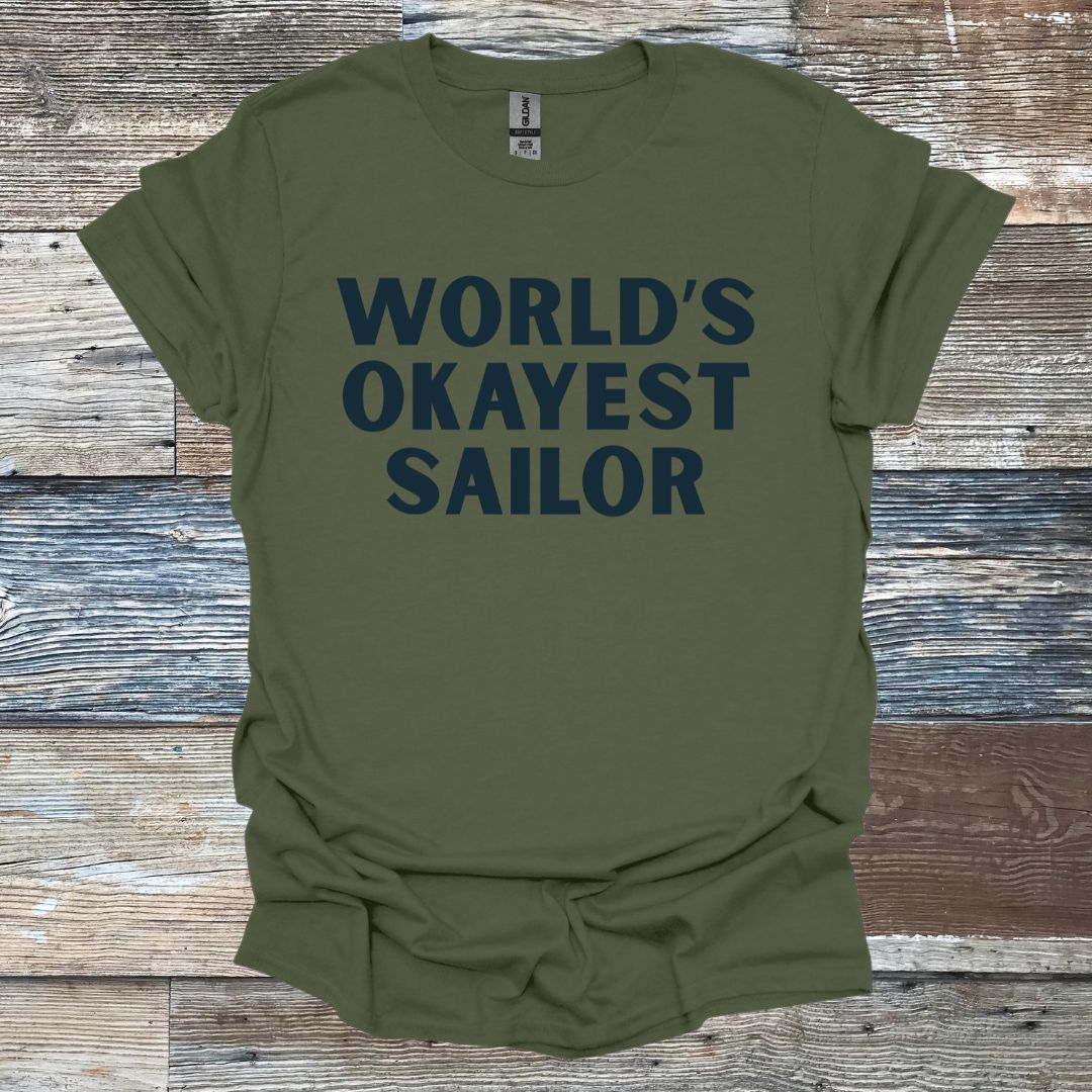 World's Okayest Sailor T-Shirt