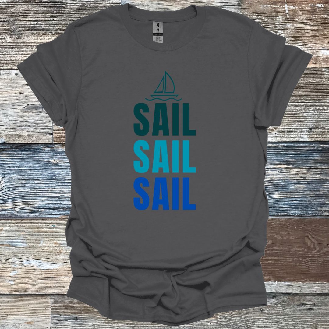 Sail Sail Sail T-Shirt