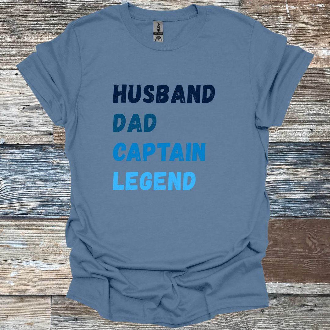 Husband Dad Captain Legend T-Shirt