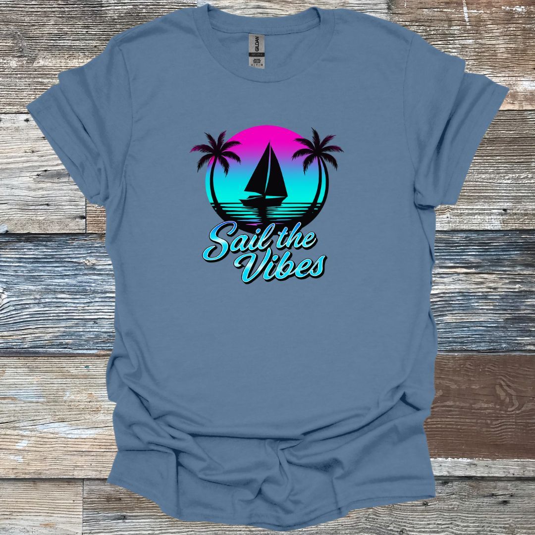 Sail the Vibes T-Shirt