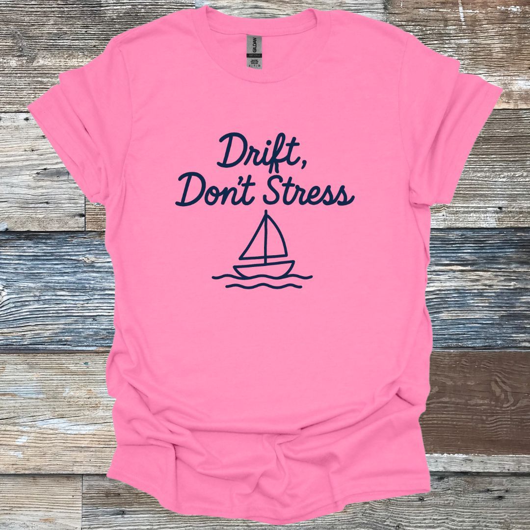 Drift Don't Stress T-Shirt