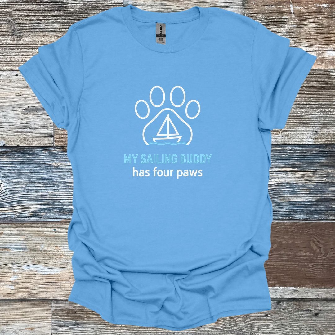 My Sailing Buddy has Four Paws T-Shirt