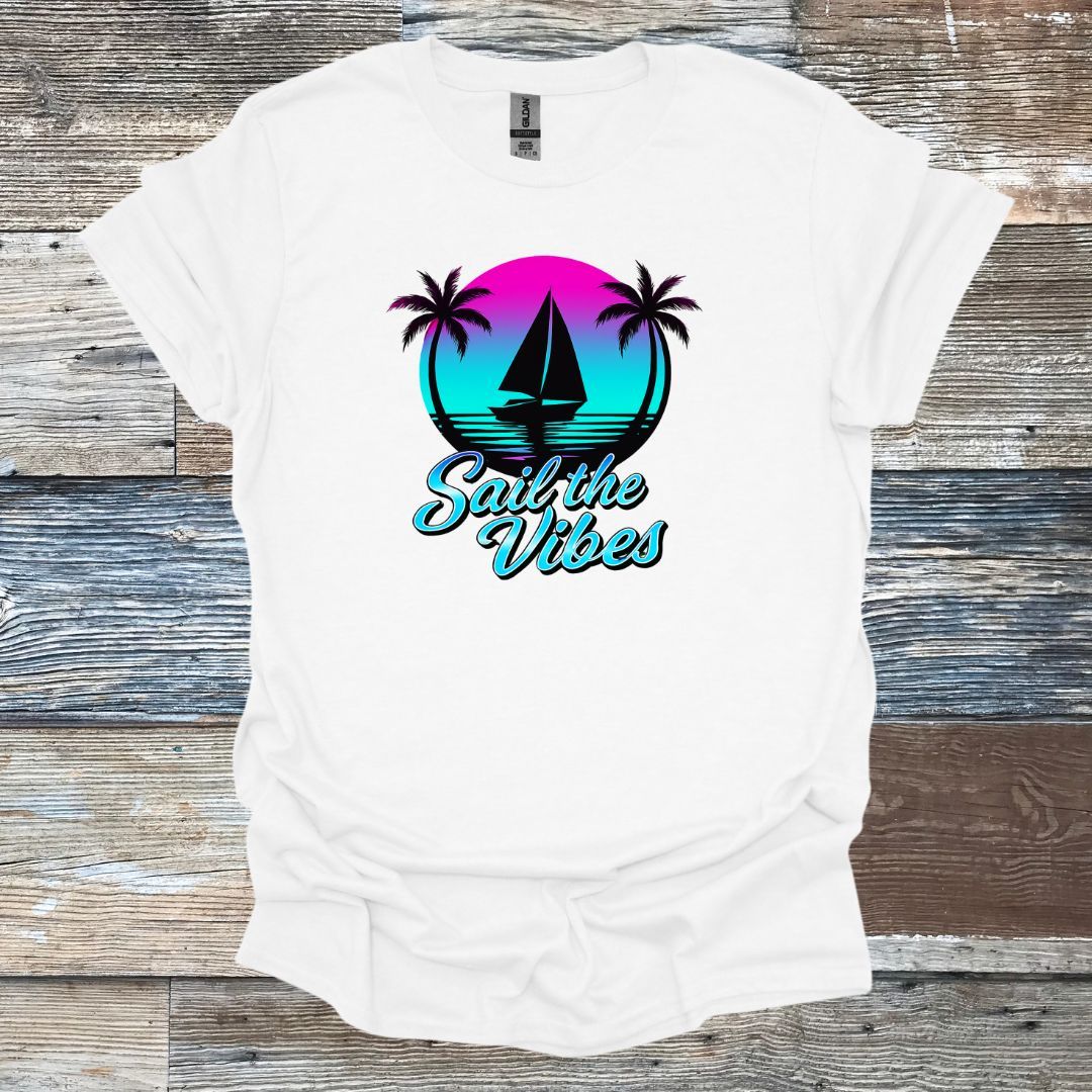 Sail the Vibes T-Shirt