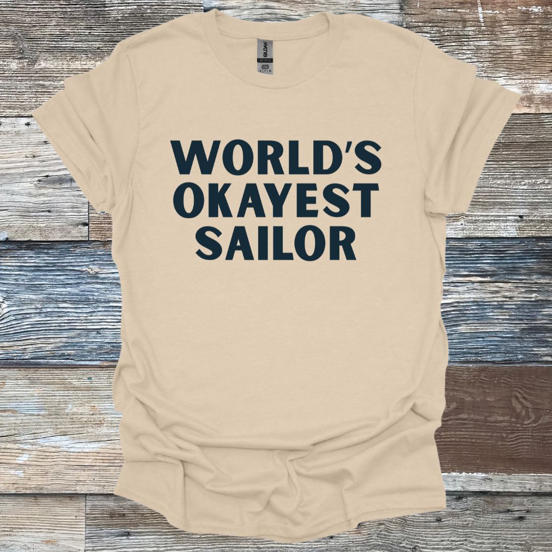 World's Okayest Sailor T-Shirt