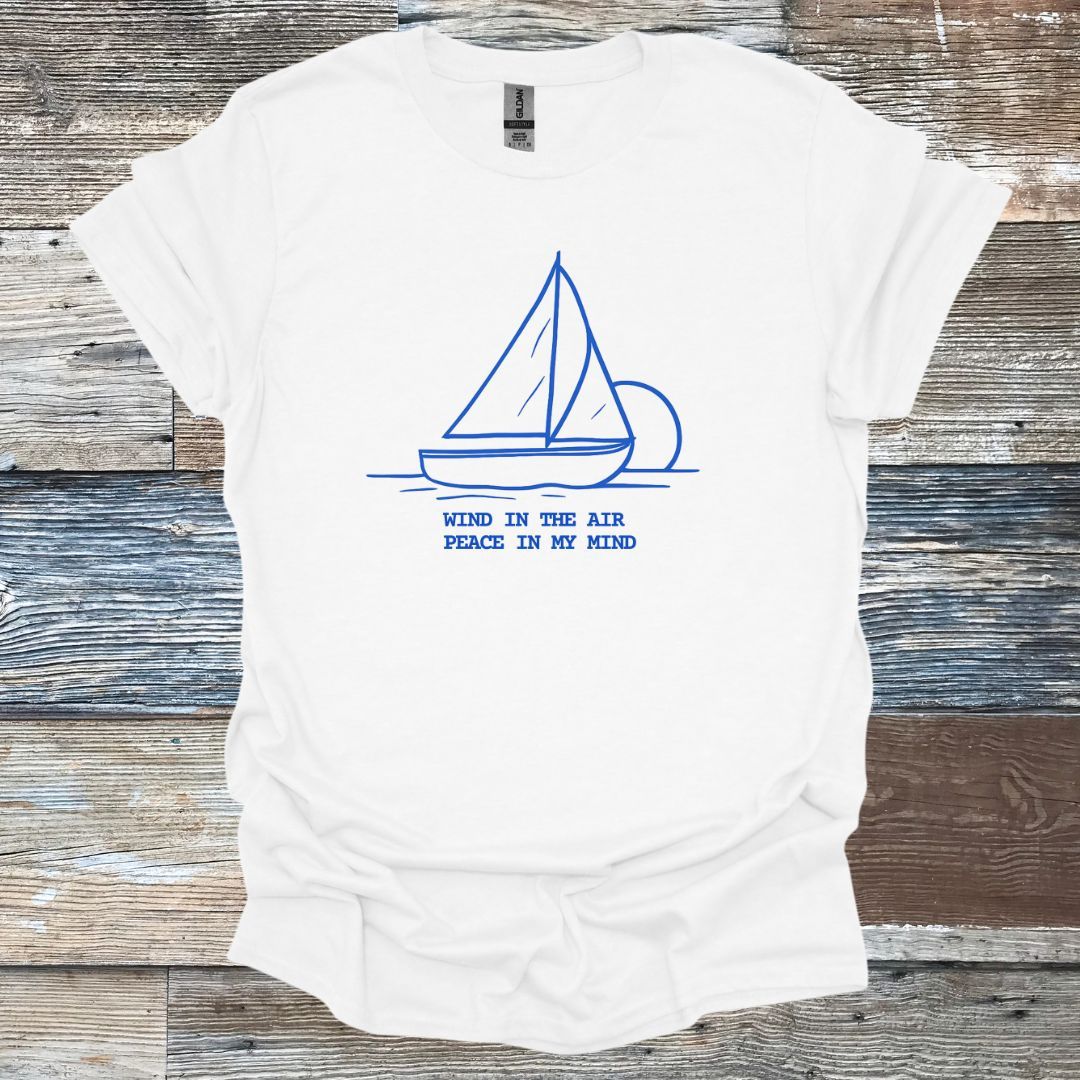 Wind in the Air Peace in my Mind T-Shirt