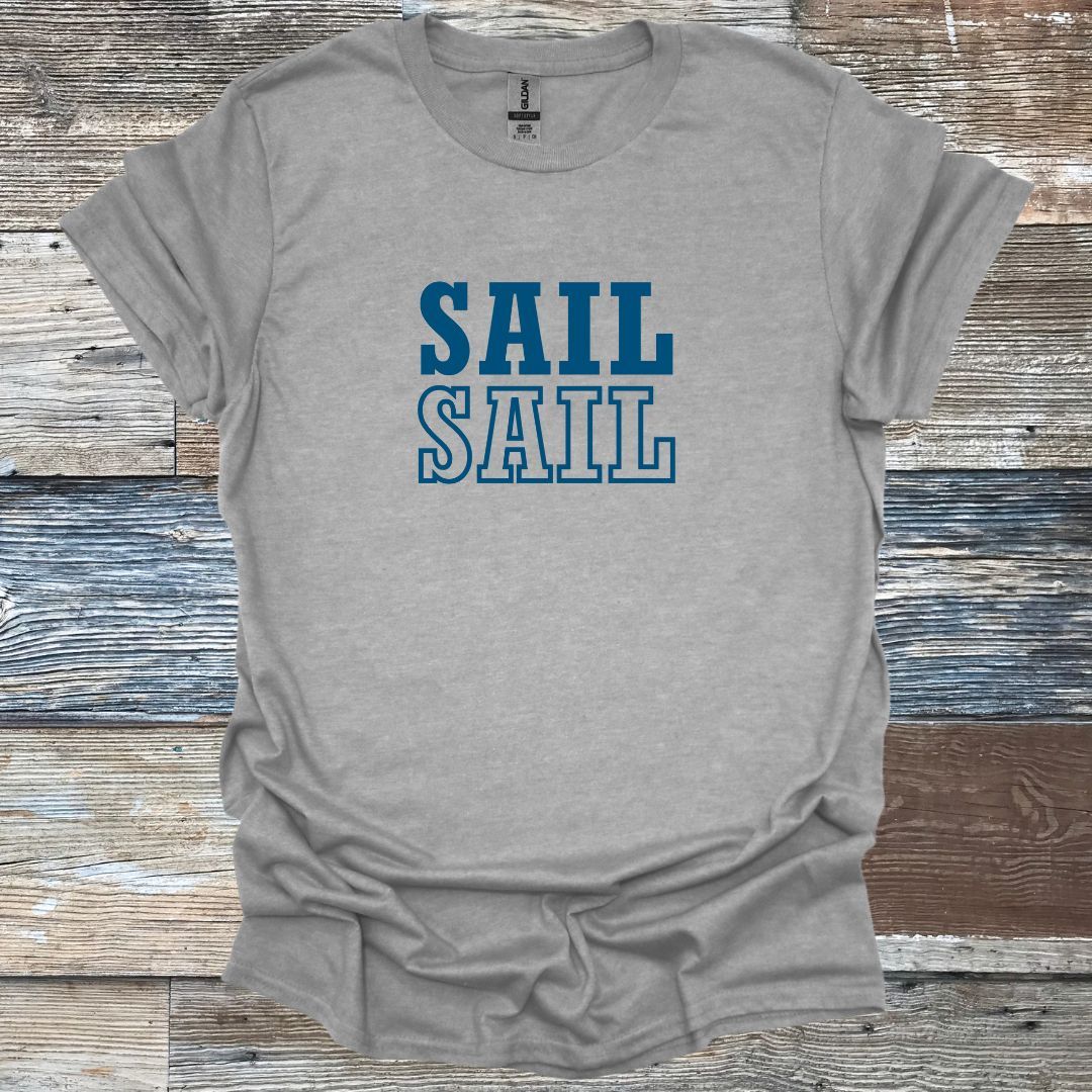Sail Sail T-Shirt