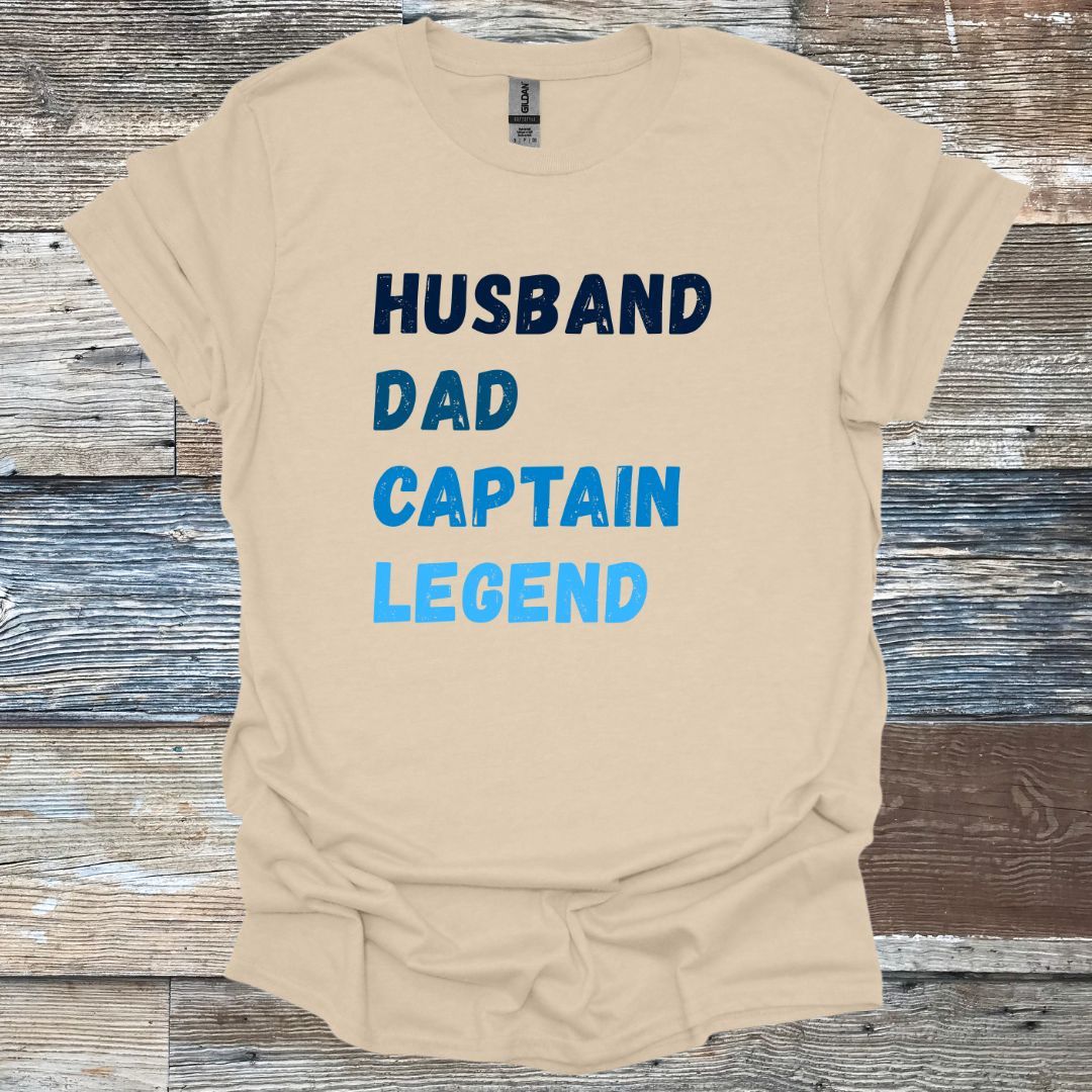 Husband Dad Captain Legend T-Shirt