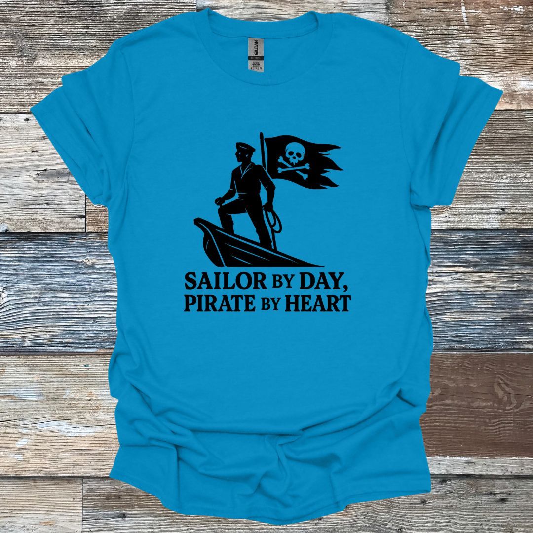 Sailor by Day Pirate by Heart T-Shirt