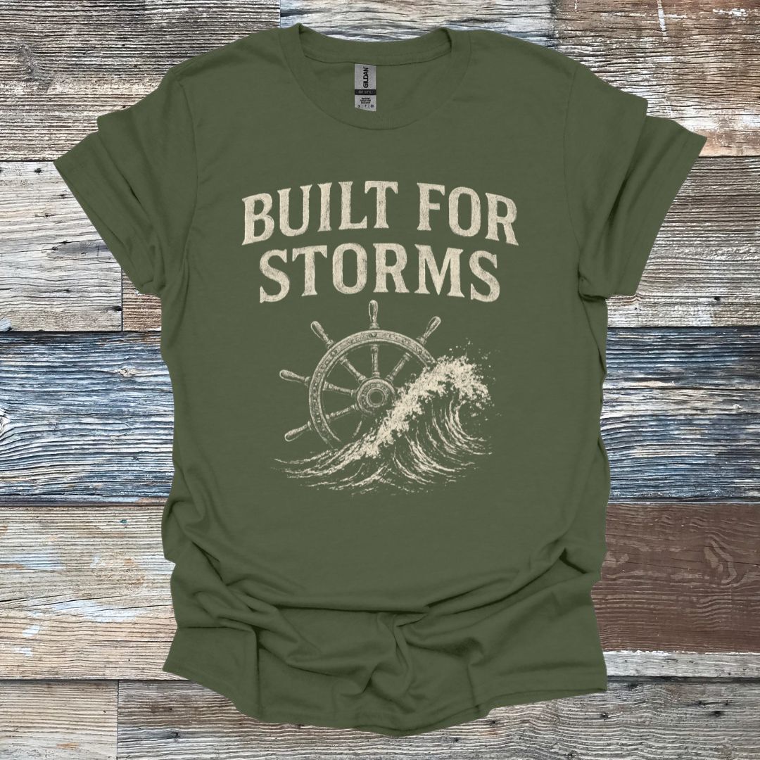 Built for Storms T-Shirt