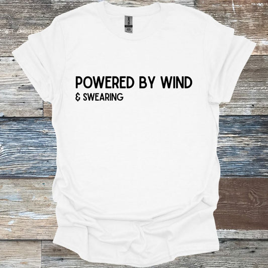 Powered by Wind & Swearing T-Shirt
