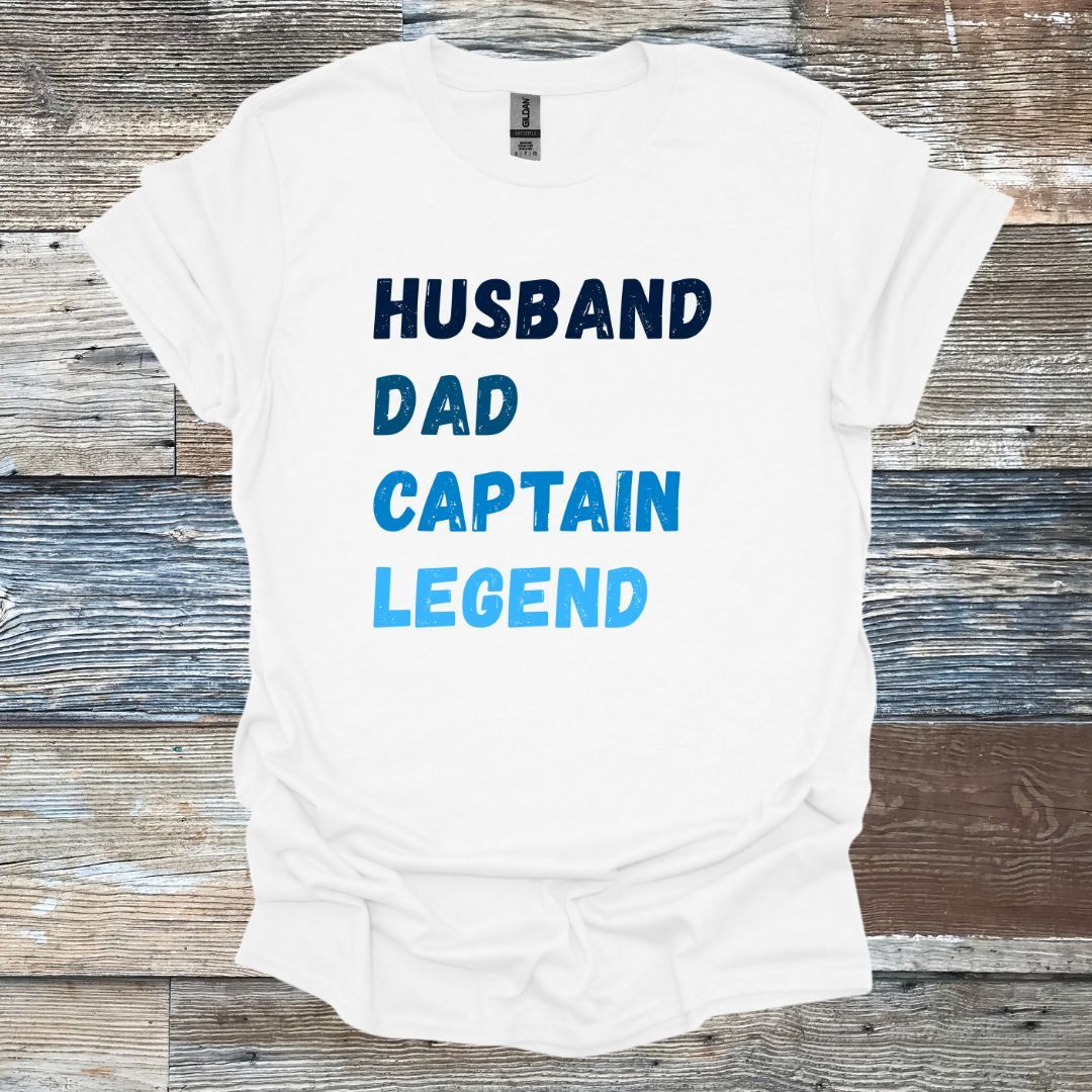 Husband Dad Captain Legend T-Shirt