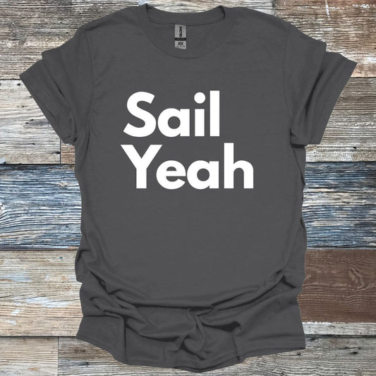 Sail Yeah T-Shirt
