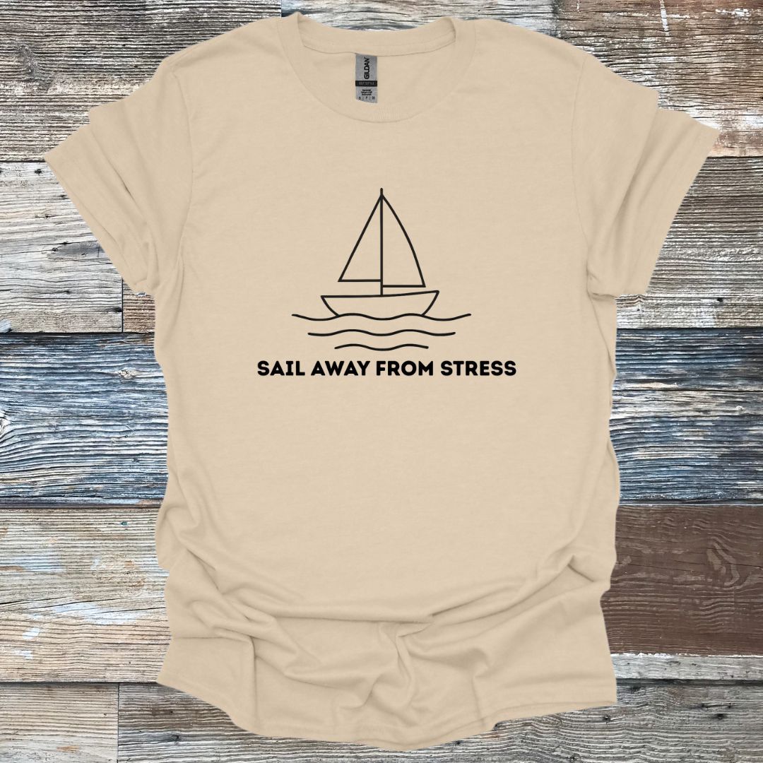 Sail Away From Stress T-Shirt