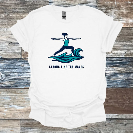 Strong Like the Waves T-Shirt