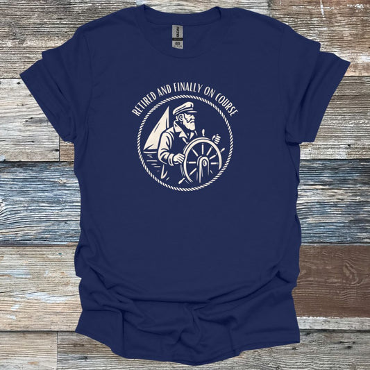 Sailing and Finally on Course T-Shirt