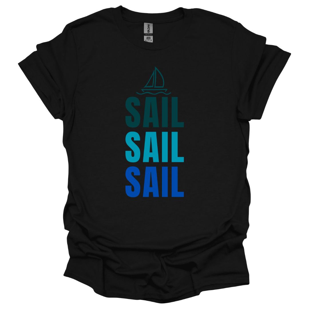 Sail Sail Sail T-Shirt