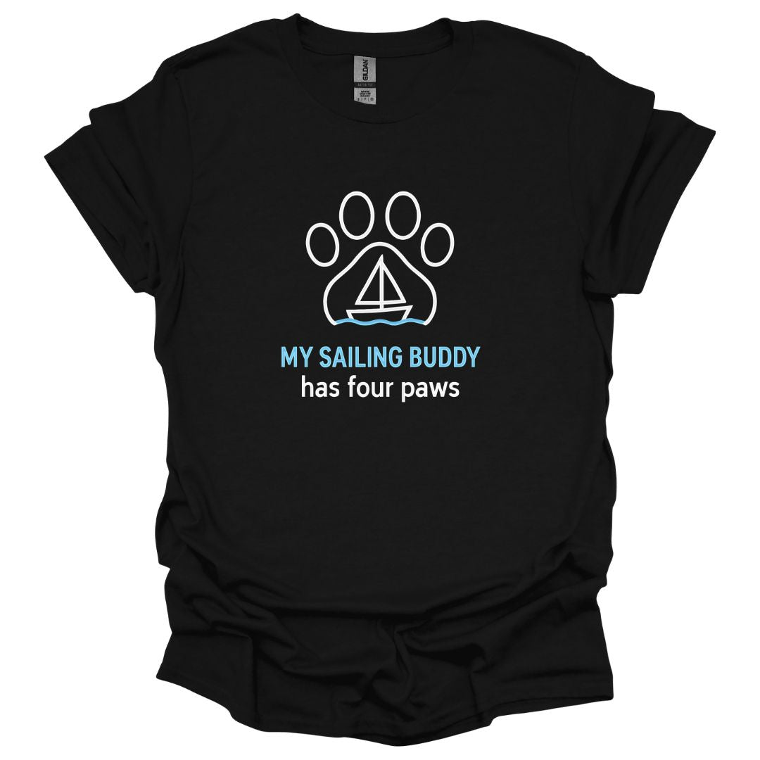 My Sailing Buddy has Four Paws T-Shirt