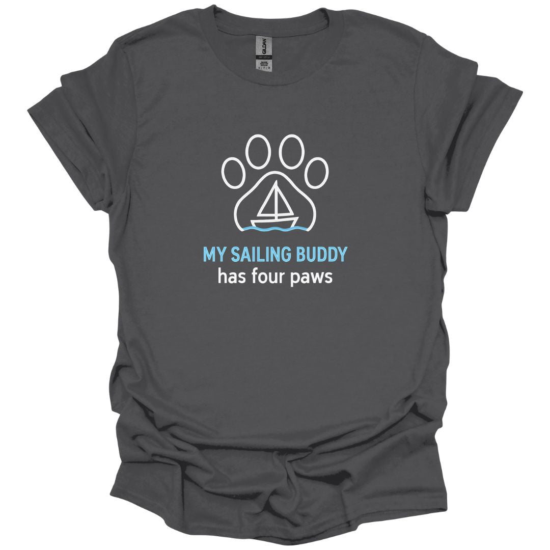 My Sailing Buddy has Four Paws T-Shirt