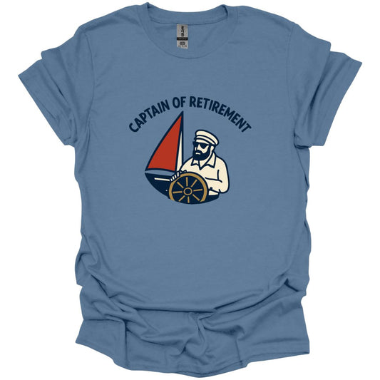 Captain of Retirement T-Shirt