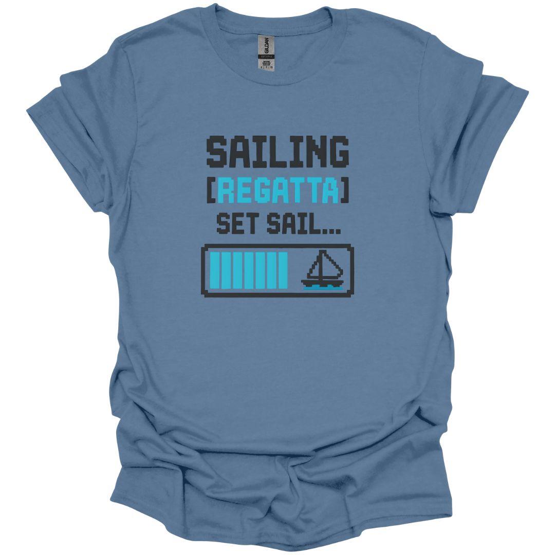 Sailing [Regatta] Set Sail T-Shirt