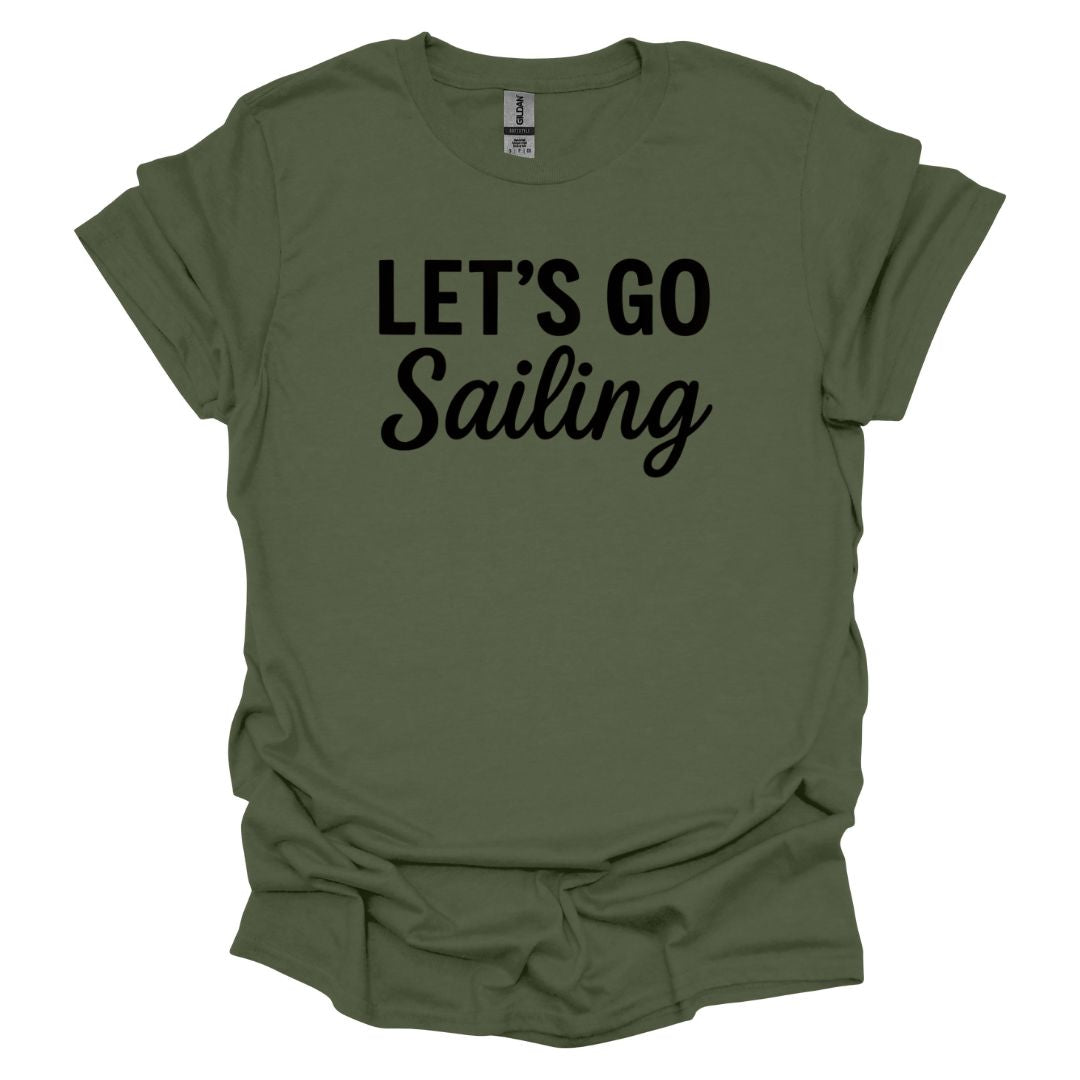 Let's Go Sailing T-Shirt