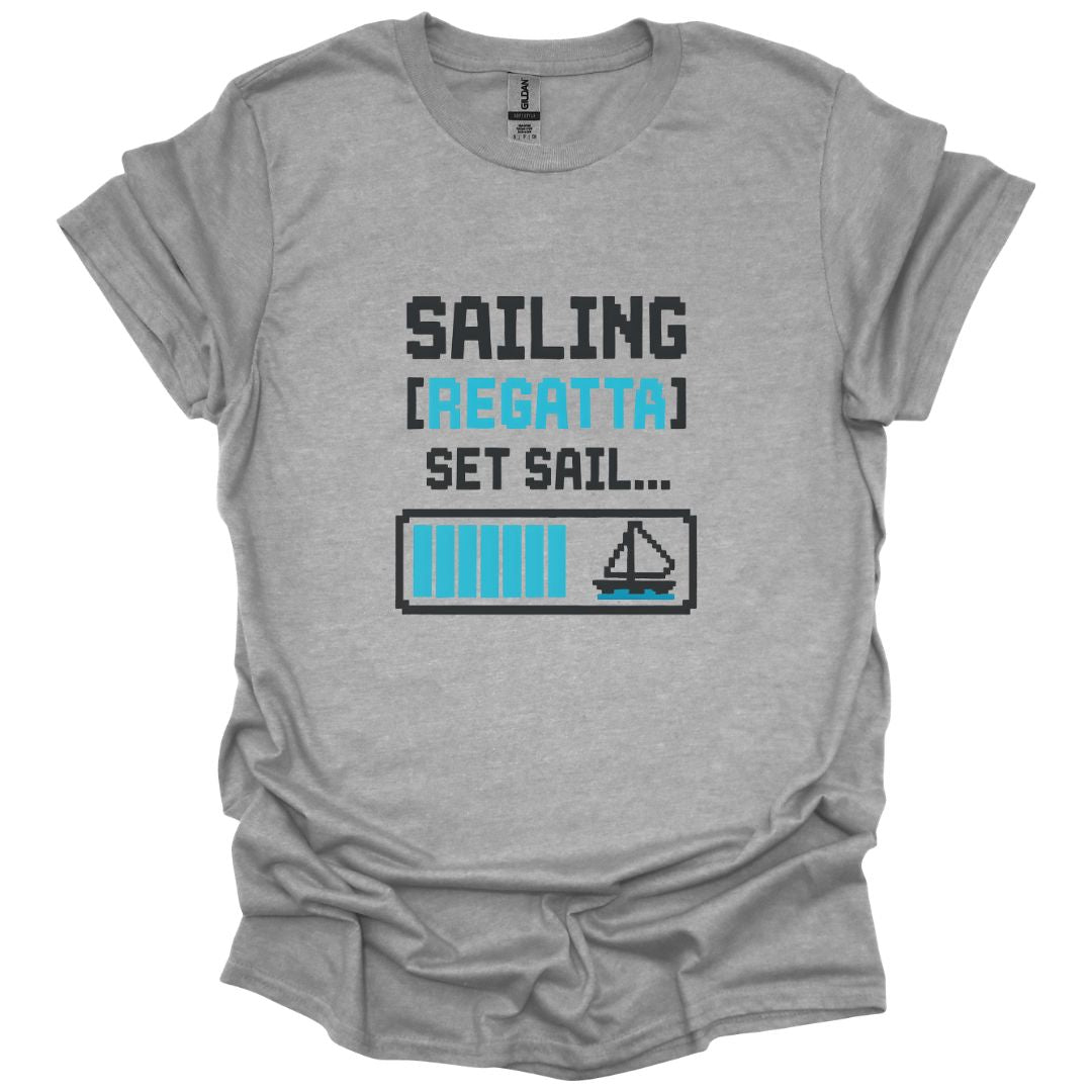 Sailing [Regatta] Set Sail T-Shirt