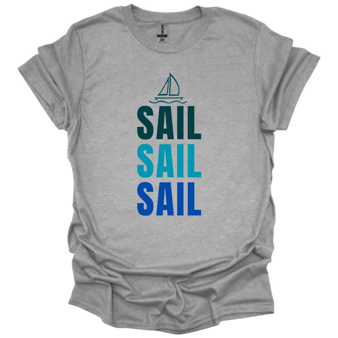 Sail Sail Sail T-Shirt