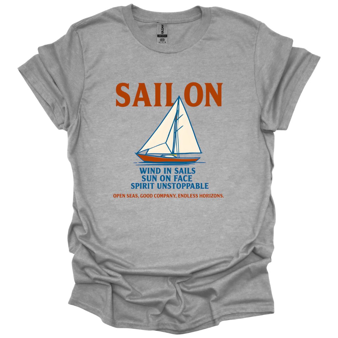 Sail On T-Shirt