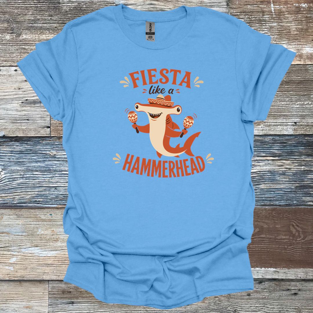 Fiesta Like A Hammerhead T-Shirt