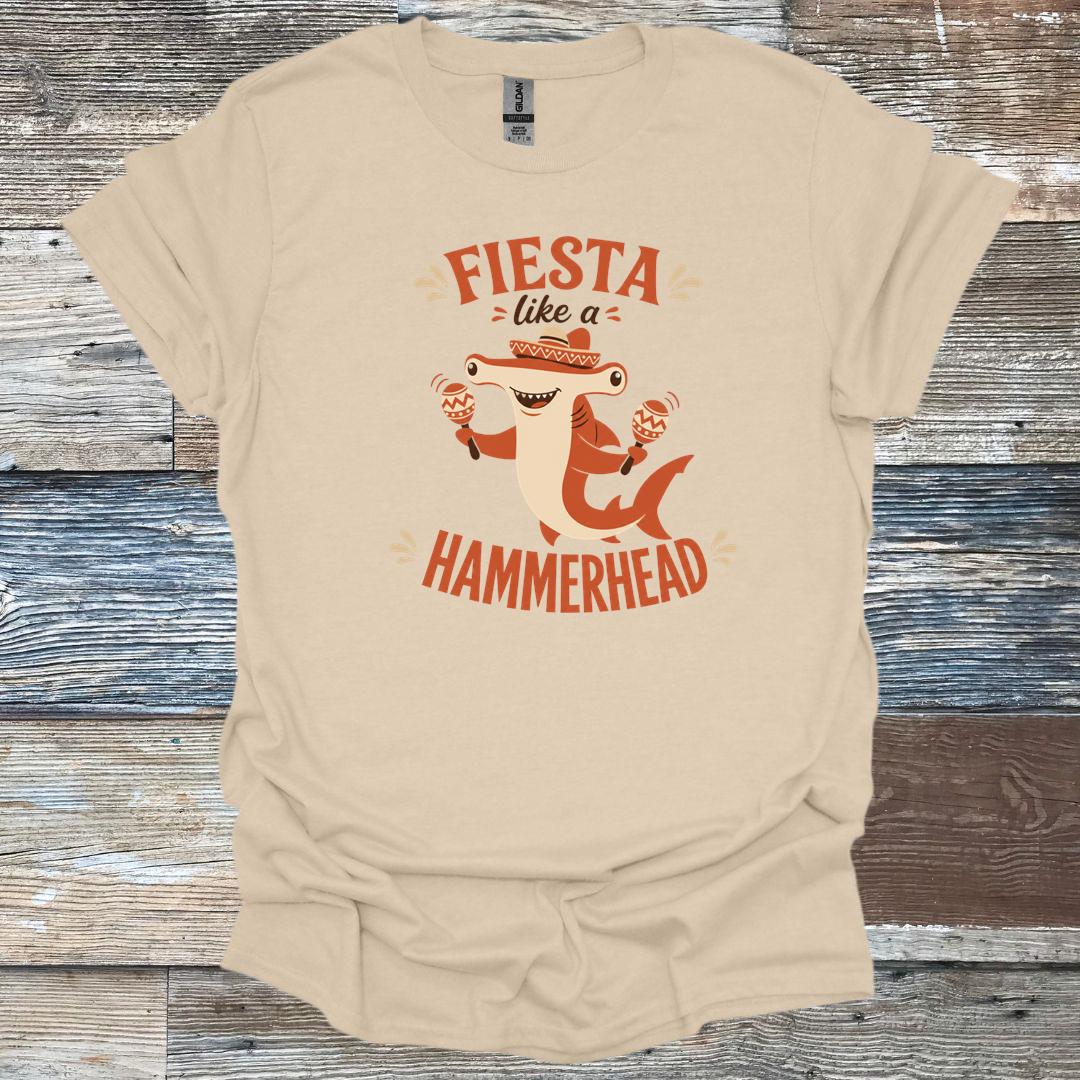 Fiesta Like A Hammerhead T-Shirt