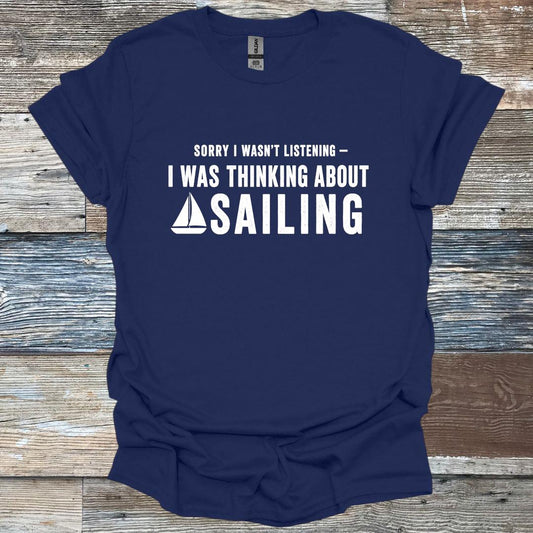 Thinking About Sailing T-Shirt